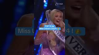 TOP 12 de Miss Univers 2024  missuniverse2024 missunivers2024 missunivers missuniverse [upl. by Ralph]