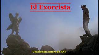 El Exorcista RTVE [upl. by Elyr]