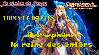 PERSEPHONE TRUCS ET ASTUCES SAINT SEIYA AWAKENING SaintSeiyaKOTZ SaintSeiyaAwakening [upl. by Enowtna685]