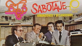 SABOTAJE  Los Babys 1978 [upl. by Aklog]