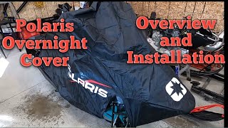 Polaris Overnight Cover  Overview and Installation [upl. by Hedvige]