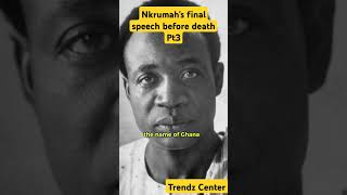 Nkrumahs final speech before dying history election army electionsinghana military trend [upl. by Dyun]