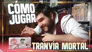 Cómo Jugar a Tranvía Mortal Juego de Mesa  Tutorial para Aprender [upl. by Yennep118]