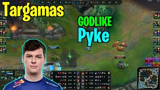 🔍 Targamas GODLIKE Pyke in Challenger EUROPE 🌟 [upl. by Ylluz]