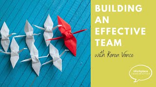 Building an effective team [upl. by Alokin]