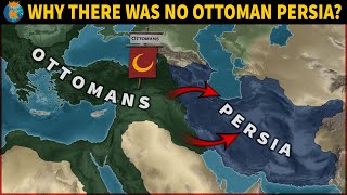 Why didnt the Ottomans conquer Persia [upl. by Dace]