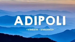 Adipoli lyric video  Ashwin  Vineeth x Sivaangi  Think Music India  Lyrics zone [upl. by Ydnirb322]