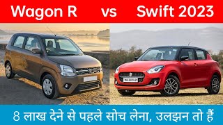 Maruti Suzuki Swift vs Maruti wagonr 2023 comparison  Swift zxi vs wagonr zxi  Swift vxi vs zxi [upl. by Nenad]