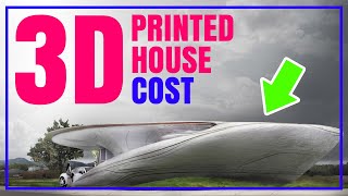 The Cost Of 3D PRINTED HOUSE In 2022 [upl. by Labanna]