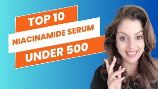 Affordable Skincare Secret Top 10 Niacinamide Serums under 500 Rs India  Nipun Kapur [upl. by Lloyd]