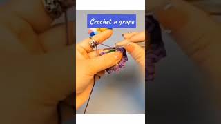 Crochet grapes 🍇 Crochet tutorial crochet shorts crochetgrapes amigurumi applique [upl. by Malvino]