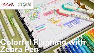 Online Class Colorful Planning with Zebra Pen  Michaels [upl. by Arty]