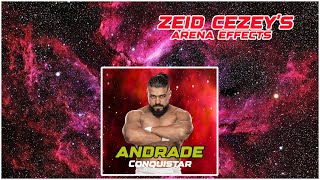 WWE Andrade  Conquistar Entrance Theme  Arena Effects [upl. by Ibloc]