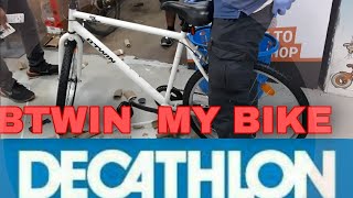 DECATHLON BTWIN MY BIKE UNBOXING BEST BUDGET BICYCLE [upl. by Ber]