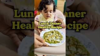 Healthy quick lunchdinner recipe for babies toddlers 🪴 shorts [upl. by Atener587]