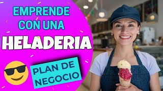 Como poner una HELADERIA o PALETERIA  Negocio RENTABLE [upl. by Tnaryb]