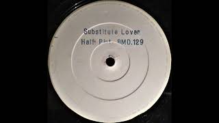 Half Pint – Substitute Lover  Version 1992 [upl. by Ardnued357]