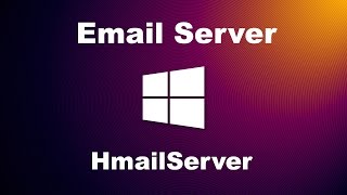 How to Create an Email Server using HmailServer [upl. by Odraccir97]