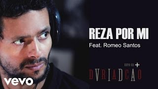 Draco Rosa  Reza por Mi Cover Audio ft Romeo Santos [upl. by Seniag]