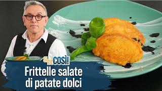 Frittelle salate di patate dolci con salsa allo yogurt  Si fa così  Chef BRUNO BARBIERI [upl. by Fridell798]