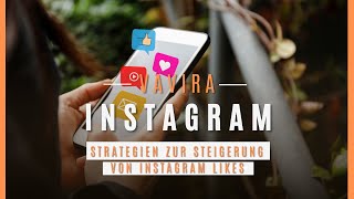 Effektive Strategien zur Steigerung von Instagram Likes [upl. by Montagna]