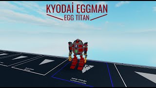 Kyodai Eggman Roblox [upl. by Aimas]