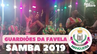 MANGUEIRA 2019 LEVANTANDO A GALERA  FESTIVAL GUARDIÃ•ES DA FAVELA [upl. by Atreb]