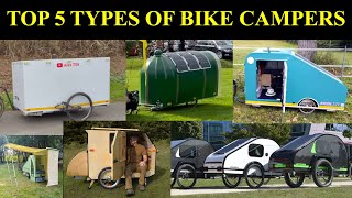 Top 5 Types of Bike Campers [upl. by Nailliw]