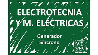 ELECTROTECNIA  Generador Síncrono 1317 [upl. by Adnara]