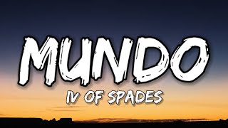 Mundo  IV Of Spades Lyrics [upl. by Turley]