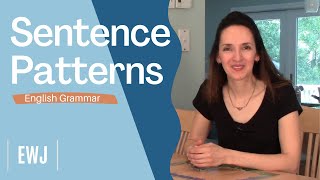 English Grammar Sentence Patterns  What you need to know [upl. by Allen]