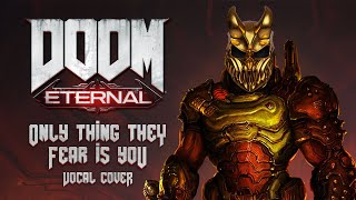 ALEX TERRIBLE DOOM ETERNAL  THE ONLY ONE THING THEY FEAR IS YOU by MICK GORDON DEMON VOCAL COVER [upl. by Litman]