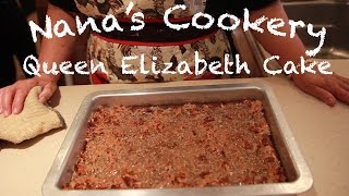 Queen Elizabeth Cake  Nanas Cookery Tips amp Tricks [upl. by Aihsital]