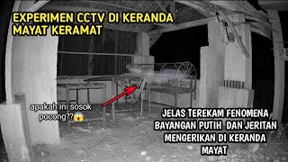 MENAKUTKAN  EXPERIMEN CCTV DI TEMPAT ANGKER KERANDA MAYAT KERAMAT [upl. by Meagher]