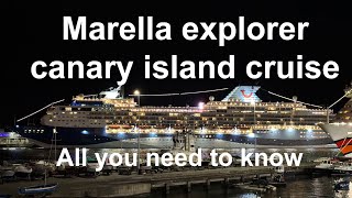 Marella Cruises all you need to know before an xmas canary island cruise on TUIs Marella explorer [upl. by Ganiats]