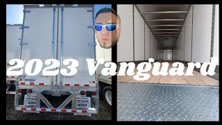 Finally got new dry van trailer  2023 Vanguard 🙌😎🤙 [upl. by Tutt]