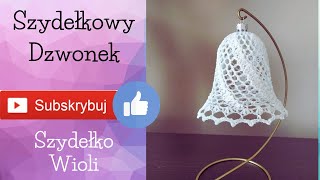 Szydełko Wioli  Dzwonek  Bell  croche  crochet [upl. by Lenee]