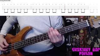 Unskinny Bop by Poison  Bass Cover with Tabs PlayAlong [upl. by Zipnick]