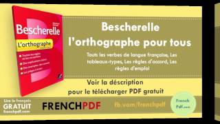 Bescherelle lOrthographe pour tous [upl. by Dearden]