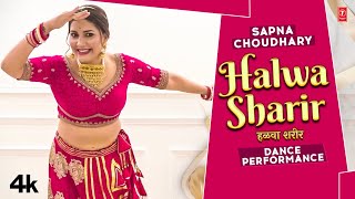 Halwa Sharir  Sapna Choudhary Dance Performance  New Haryanvi Songs Haryanavi 2023 [upl. by Chilton]