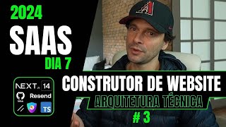 NEXTJS SAAS  DIA 7  ARQUITETURA CONSTRUTOR WEBSITE [upl. by Hermie]