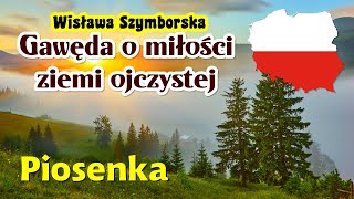 „Gawęda o miłości ziemi ojczystej”  piosenka  sł Wisława Szymborska  Jangok [upl. by Brett]