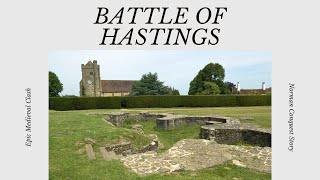 The Battle of Hastings The Norman Conquest Begins [upl. by Sheffie]