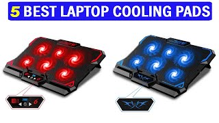 New Best Laptop Cooling Pads  Top 5 Best Laptop Cooling Pads 2024 [upl. by Chaim]