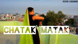 chatak matak   cover song  Anshika Srivastava renukapanwar  sapna choudhary [upl. by Nichols764]