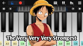 One Piece  The Very Very Very Strongest  Easy Piano Tutorial [upl. by Ayyn313]