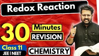 Class 11 Chemistry  Redox Reaction Rapid Revision  Class 11 Chemistry  In 30 Minutes [upl. by Liatnahs972]