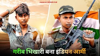 Bhikari Bana Indian Army  Army Successful Story  Dooars Films Vlog [upl. by Wiltz]