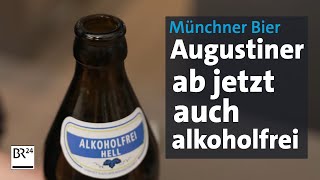 Münchner Bier Augustiner gibts jetzt auch alkoholfrei  Abendschau  BR24 [upl. by Lazare601]