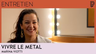 Entretien avec Marina Viotti  Vivre le metal [upl. by Anait]